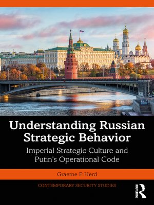 cover image of Understanding Russian Strategic Behavior